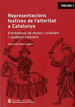 REPRESENTACIONS FESTIVES DE L'ALTERITAT A CATALUNYA | 9788419695758 | VILARRÚBIAS CUADRAS, DANIEL | Llibreria Ombra | Llibreria online de Rubí, Barcelona | Comprar llibres en català i castellà online