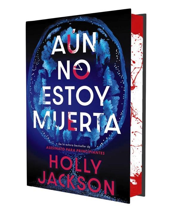 AÚN NO ESTOY MUERTA (EDICIÓN ESPECIAL LIMITADA) | 9791387810009 | JACKSON, HOLLY | Llibreria Ombra | Llibreria online de Rubí, Barcelona | Comprar llibres en català i castellà online