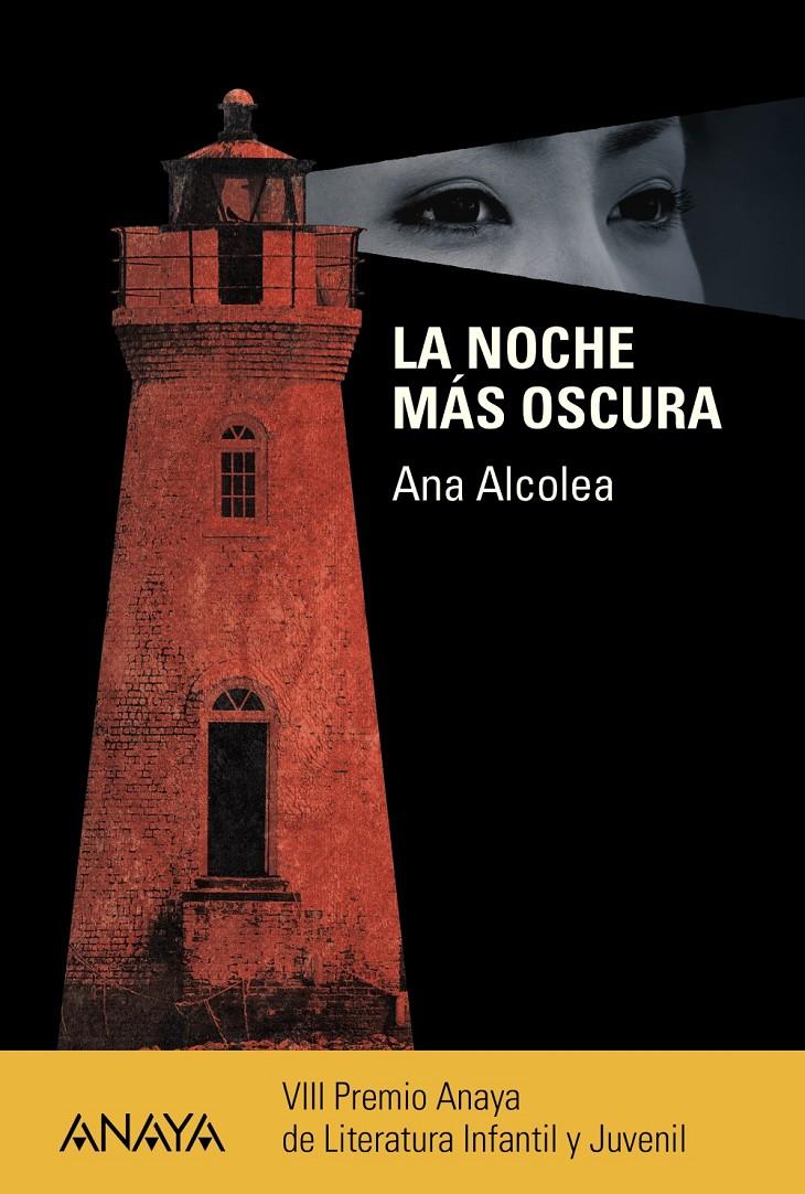 LA NOCHE MÁS OSCURA | 9788467841251 | ALCOLEA, ANA | Llibreria Ombra | Llibreria online de Rubí, Barcelona | Comprar llibres en català i castellà online