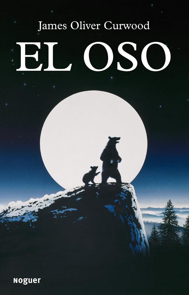 EL OSO | 9788427901513 | JAMES OLIVER CURWOOD | Llibreria Ombra | Llibreria online de Rubí, Barcelona | Comprar llibres en català i castellà online