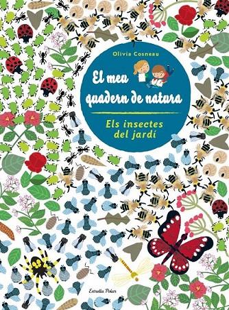 INSECTES. EL MEU QUADERN DE NATURA | 9788490572498 | DIVERSOS AUTORS | Llibreria Ombra | Llibreria online de Rubí, Barcelona | Comprar llibres en català i castellà online