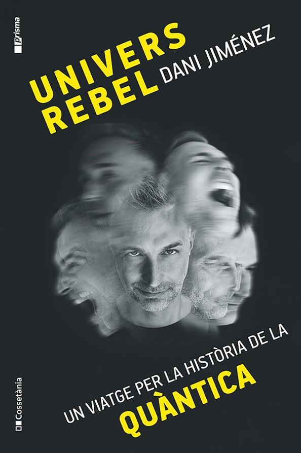 UNIVERS REBEL | 9788413565132 | JIMÉNEZ ALBIAC, DANI | Llibreria Ombra | Llibreria online de Rubí, Barcelona | Comprar llibres en català i castellà online