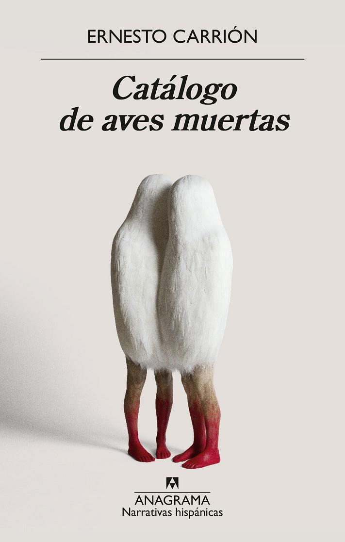 CATÁLOGO DE AVES MUERTAS | 9788433948908 | CARRIÓN, ERNESTO | Llibreria Ombra | Llibreria online de Rubí, Barcelona | Comprar llibres en català i castellà online