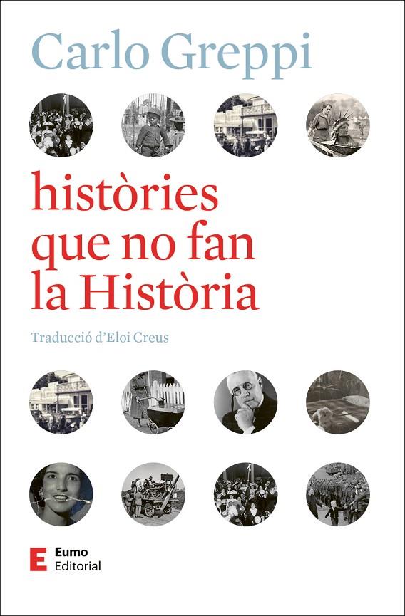 HISTÒRIES QUE NO FAN LA HISTÒRIA | 9788497668743 | GREPPI, CARLO | Llibreria Ombra | Llibreria online de Rubí, Barcelona | Comprar llibres en català i castellà online