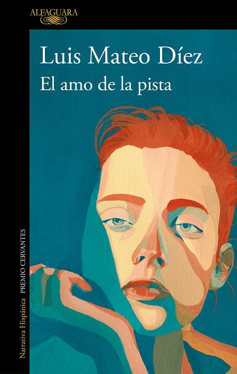 EL AMO DE LA PISTA | 9788420477244 | DÍEZ, LUIS MATEO | Llibreria Ombra | Llibreria online de Rubí, Barcelona | Comprar llibres en català i castellà online