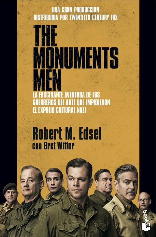 THE MONUMENTS MEN LA FASCINANTE AVENTURA DE LOS GUERREROS DEL ARTE QUE IMPIDIERON EL EXPOLIO CULTURAL NAZI | 9788423347636 | ROBERT M. EDSEL - BRET WITTER | Llibreria Ombra | Llibreria online de Rubí, Barcelona | Comprar llibres en català i castellà online