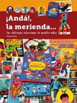 ANDA LA MERIENDA | 9788494699528 | PIZARRO VICENTE | Llibreria Ombra | Llibreria online de Rubí, Barcelona | Comprar llibres en català i castellà online