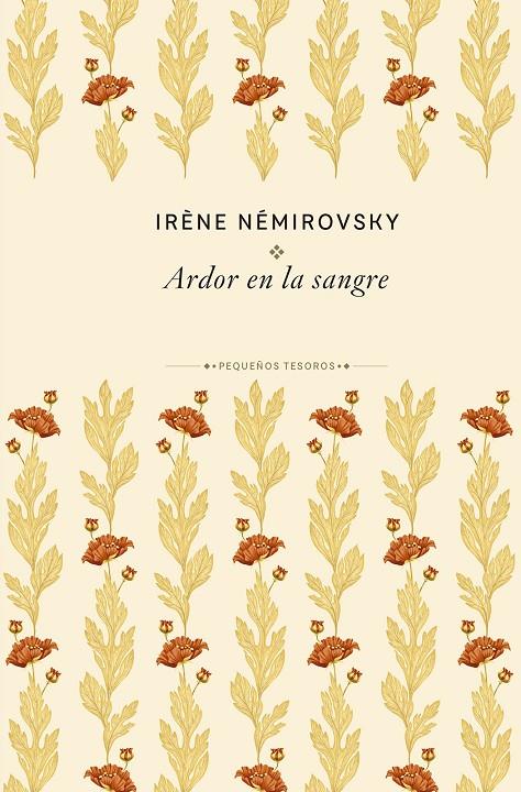 ARDOR EN LA SANGRE | 9788410989474 | NÉMIROVSKY, IRÈNE | Llibreria Ombra | Llibreria online de Rubí, Barcelona | Comprar llibres en català i castellà online