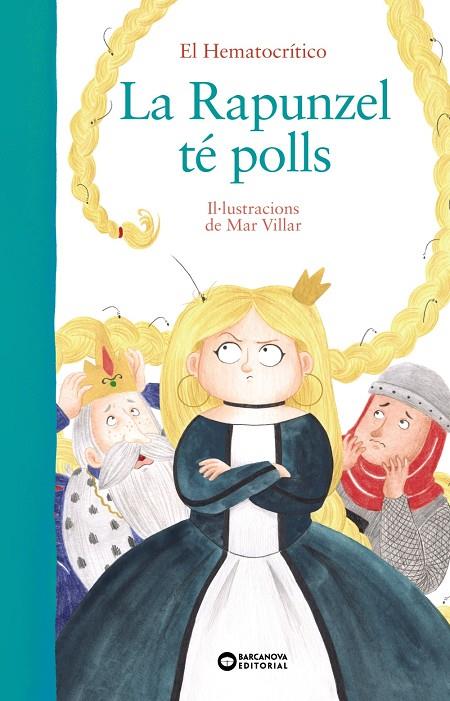 LA RAPUNZEL TÉ POLLS | 9788448949518 | HEMATOCRÍTICO, EL | Llibreria Ombra | Llibreria online de Rubí, Barcelona | Comprar llibres en català i castellà online