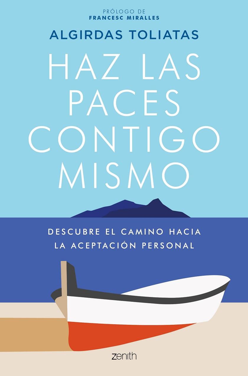 HAZ LAS PACES CONTIGO MISMO | 9788408231615 | TOLIATAS, ALGIRDAS | Llibreria Ombra | Llibreria online de Rubí, Barcelona | Comprar llibres en català i castellà online