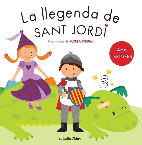 AMB TEXTURES. LA LLEGENDA DE SANT JORDI.  | 9788490573594 | AUTORES VARIOS | Llibreria Ombra | Llibreria online de Rubí, Barcelona | Comprar llibres en català i castellà online