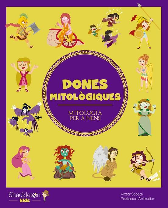 DONES MITOLÒGIQUES | 9788413611099 | VÍCTOR SABATÉ | Llibreria Ombra | Llibreria online de Rubí, Barcelona | Comprar llibres en català i castellà online