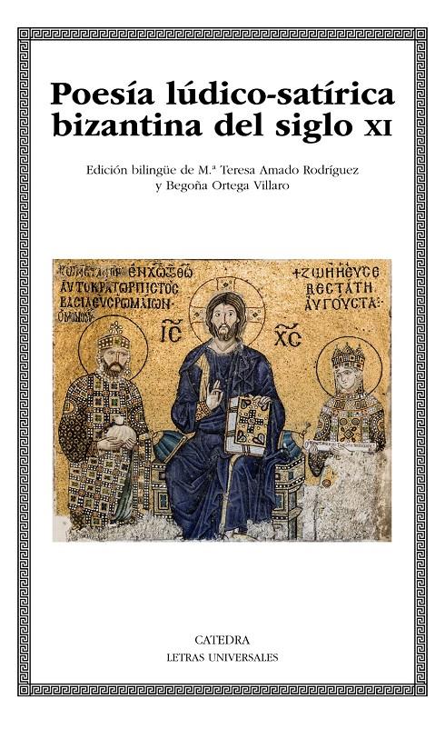 POESÍA LÚDICO-SATÍRICA BIZANTINA DEL SIGLO XI | 9788437635736 | VARIOS AUTORES | Llibreria Ombra | Llibreria online de Rubí, Barcelona | Comprar llibres en català i castellà online
