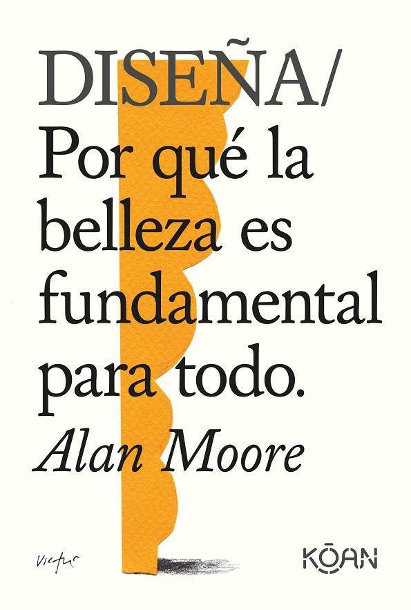 DISEÑA | 9788418223228 | MOORE, ALAN | Llibreria Ombra | Llibreria online de Rubí, Barcelona | Comprar llibres en català i castellà online