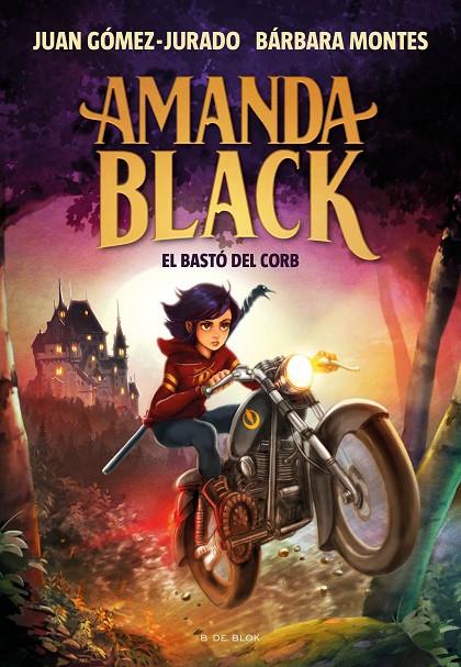 AMANDA BLACK 7 - EL BASTÓ DEL CORB | 9788419048653 | GÓMEZ-JURADO, JUAN/MONTES, BÁRBARA | Llibreria Ombra | Llibreria online de Rubí, Barcelona | Comprar llibres en català i castellà online
