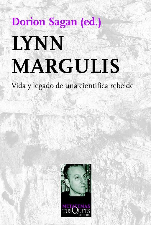 LYNN MARGULIS VIDA Y LEGADO DE UNA CIENTIFICA REBELDE | 9788483839713 | DORION SAGAN (ED.) | Llibreria Ombra | Llibreria online de Rubí, Barcelona | Comprar llibres en català i castellà online