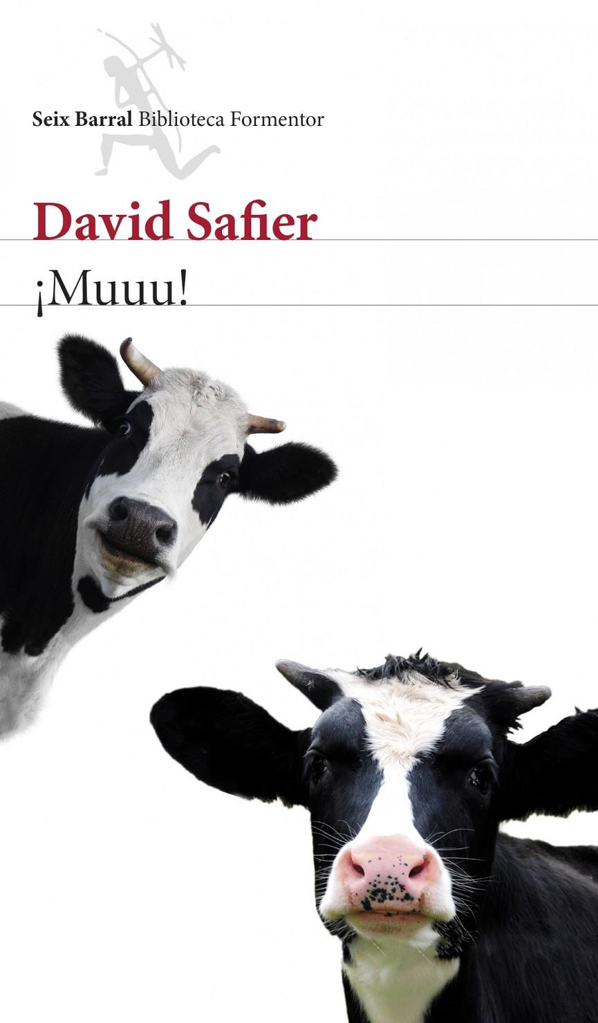¡MUUU! (CASTELLA) | 9788432220289 | DAVID SAFIER | Llibreria Ombra | Llibreria online de Rubí, Barcelona | Comprar llibres en català i castellà online