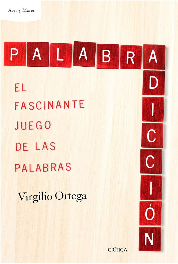 PALABRADICCIÓN | 9788498929072 | VIRGILIO ORTEGA PÉREZ | Llibreria Ombra | Llibreria online de Rubí, Barcelona | Comprar llibres en català i castellà online