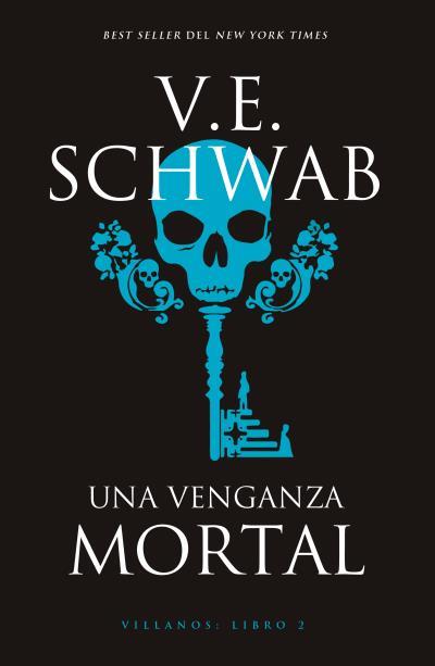 UNA VENGANZA MORTAL | 9788416517596 | SCHWAB, V. E. | Llibreria Ombra | Llibreria online de Rubí, Barcelona | Comprar llibres en català i castellà online