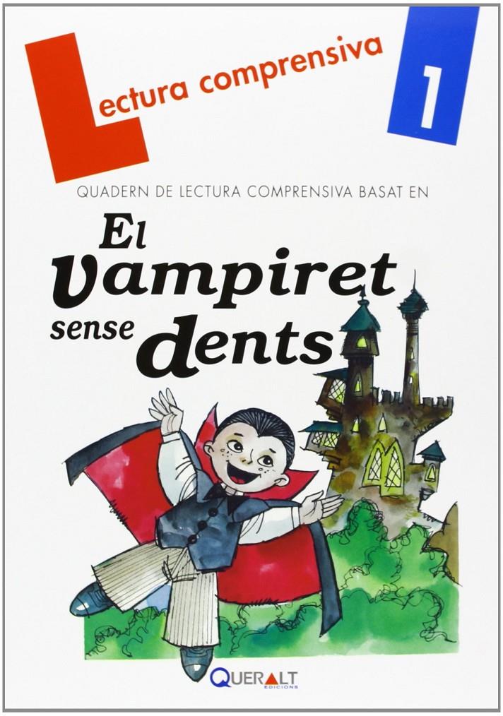EL VAMPIRET SENSE DENTS | 9788415960058 | VIANA MARTÍNEZ, MERCÉ / PLA VIANA, LENA | Llibreria Ombra | Llibreria online de Rubí, Barcelona | Comprar llibres en català i castellà online