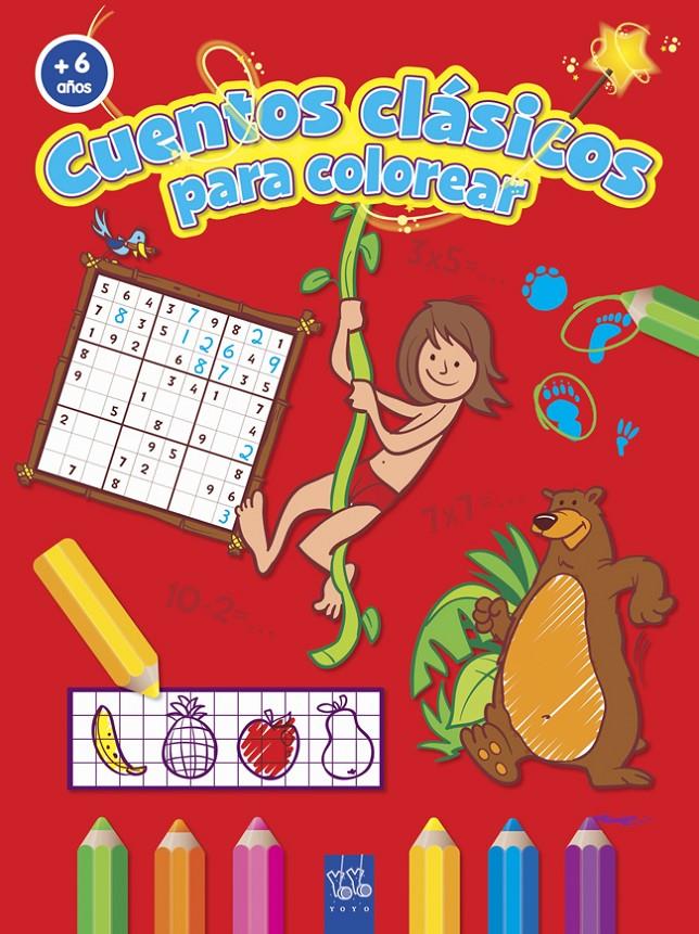 C.CLÁSICOS COLOREAR +6 | 9788408037217 | YOYO | Llibreria Ombra | Llibreria online de Rubí, Barcelona | Comprar llibres en català i castellà online