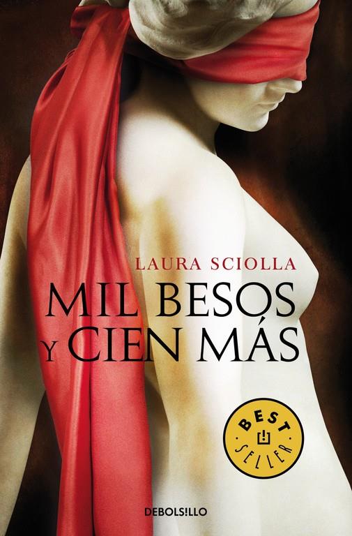 MIL BESOS Y CIEN MÁS | 9788490627792 | SCIOLLA,LAURA | Llibreria Ombra | Llibreria online de Rubí, Barcelona | Comprar llibres en català i castellà online
