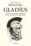 GLADIUS | 9788412288810 | DE LA BÉDOYÈRE GUY | Llibreria Ombra | Llibreria online de Rubí, Barcelona | Comprar llibres en català i castellà online