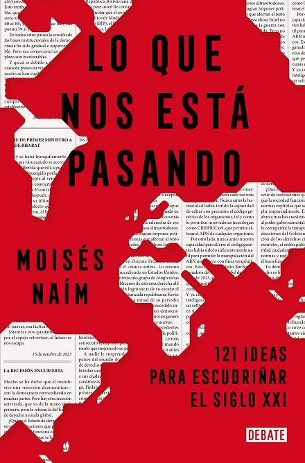 LO QUE NOS ESTÁ PASANDO | 9788419642707 | NAÍM, MOISÉS | Llibreria Ombra | Llibreria online de Rubí, Barcelona | Comprar llibres en català i castellà online