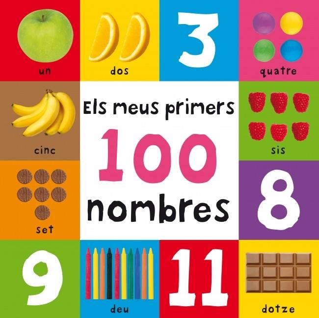 ELS MEUS PRIMERS 100 NOMBRES | 9788448833701 | Llibreria Ombra | Llibreria online de Rubí, Barcelona | Comprar llibres en català i castellà online