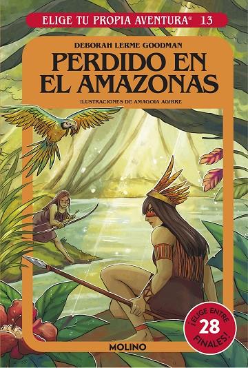 ELIGE TU PROPIA AVENTURA 13 - PERDIDO EN EL AMAZONAS | 9788427221673 | MONTGOMERY, R.A. | Llibreria Ombra | Llibreria online de Rubí, Barcelona | Comprar llibres en català i castellà online