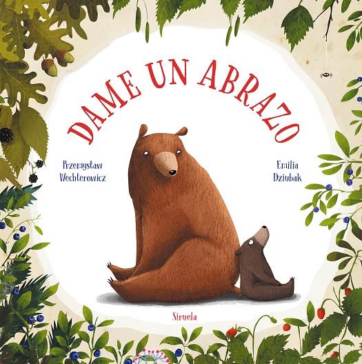 DAME UN ABRAZO | 9788417860233 | WECHTEROWICZ, PRZEMYSLAW | Llibreria Ombra | Llibreria online de Rubí, Barcelona | Comprar llibres en català i castellà online