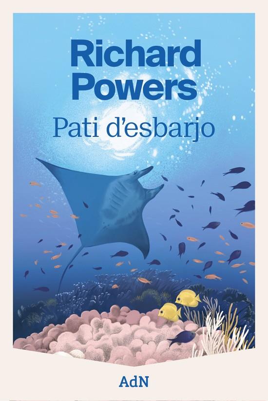 PATI D'ESBARJO | 9788410138803 | POWERS, RICHARD | Llibreria Ombra | Llibreria online de Rubí, Barcelona | Comprar llibres en català i castellà online