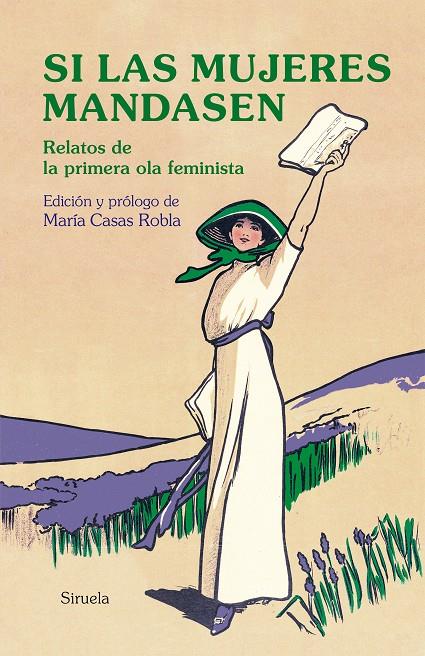 SI LAS MUJERES MANDASEN | 9788417996703 | AUSTEN, JANE/SAND, GEORGE/SHELLEY, MARY W./ELIOT, GEORGE/WOOLF, VIRGINIA/DE CASTRO, ROSALÍA/PARDO BA | Llibreria Ombra | Llibreria online de Rubí, Barcelona | Comprar llibres en català i castellà online