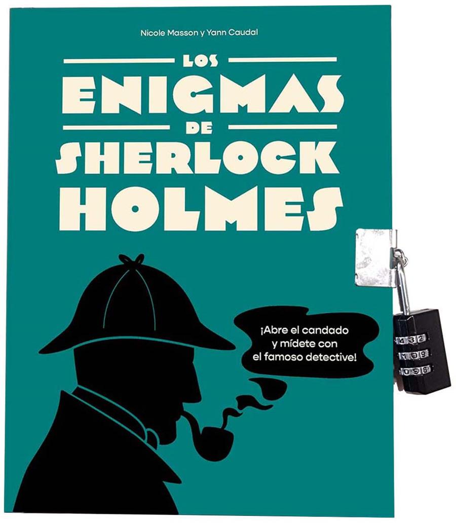 LOS ENIGMAS DE SHERLOCK HOLMES | 9788491458562 | MASSON, NICOLE/CAUDAL, YANN | Llibreria Ombra | Llibreria online de Rubí, Barcelona | Comprar llibres en català i castellà online
