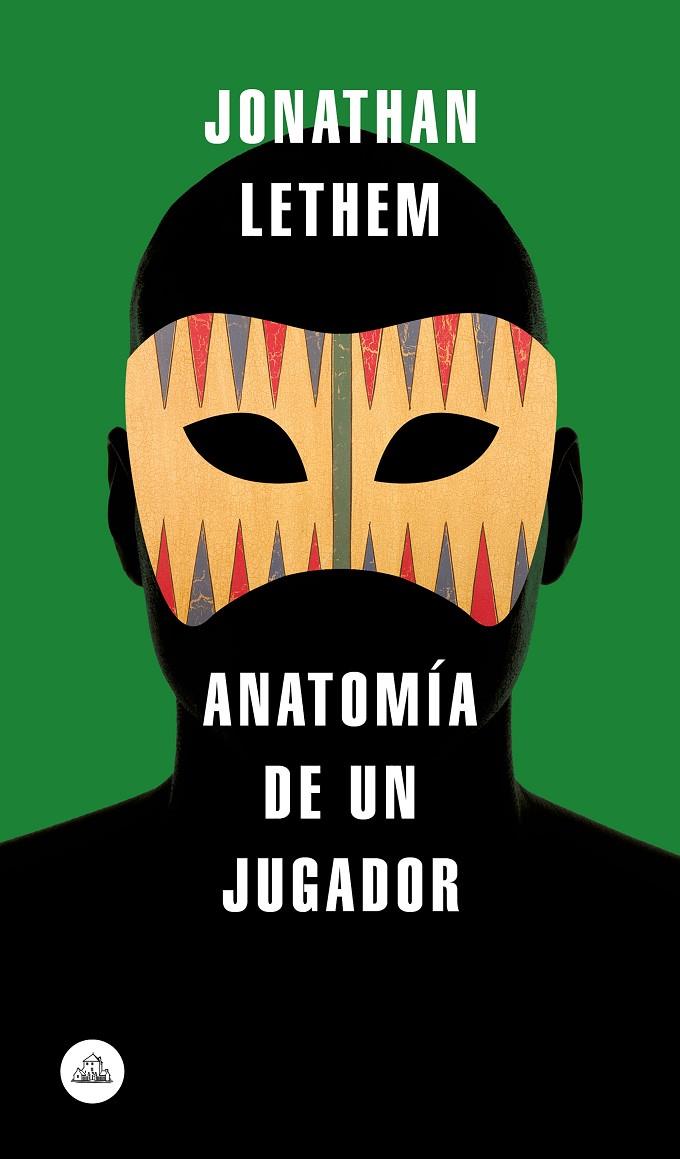 ANATOMÍA DE UN JUGADOR | 9788439734819 | LETHEM, JONATHAN | Llibreria Ombra | Llibreria online de Rubí, Barcelona | Comprar llibres en català i castellà online