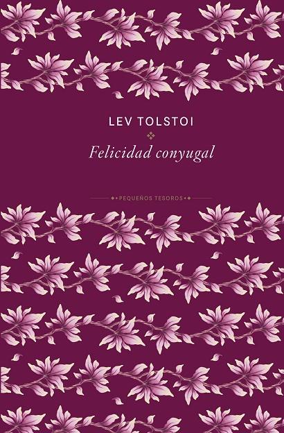 LA FELICIDAD CONYUGAL | 9788410989467 | TOLSTÓI, LEV | Llibreria Ombra | Llibreria online de Rubí, Barcelona | Comprar llibres en català i castellà online