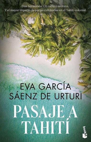 PASAJE A TAHITÍ | 9788467068641 | GARCÍA SÁENZ DE URTURI, EVA | Llibreria Ombra | Llibreria online de Rubí, Barcelona | Comprar llibres en català i castellà online