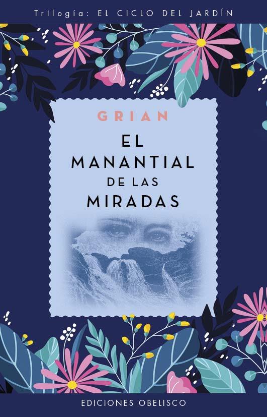 EL MANANTIAL DE LAS MIRADAS (N.E.) | 9788411721097 | CUTANDA MORANT - GRIAN, TONI | Llibreria Ombra | Llibreria online de Rubí, Barcelona | Comprar llibres en català i castellà online