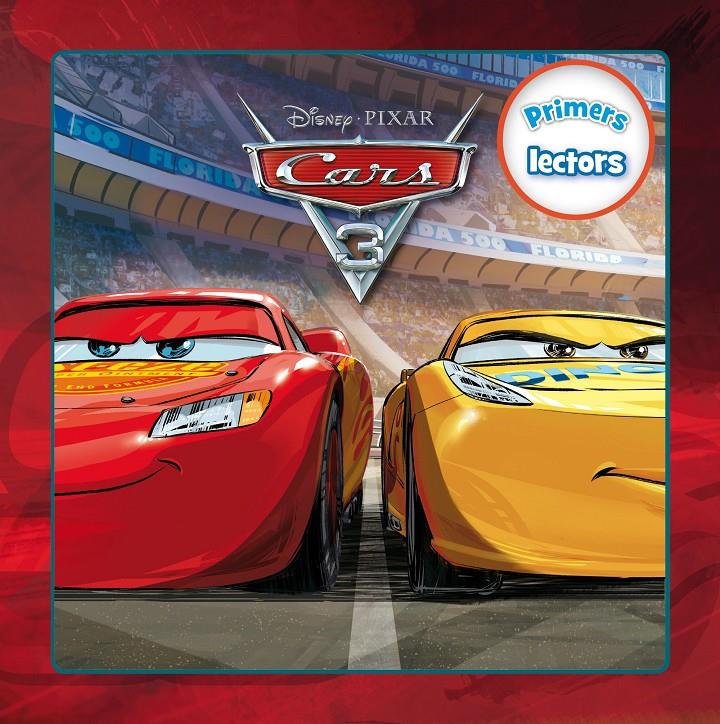 CARS 3. PRIMERS LECTORS | 9788491372936 | DISNEY | Llibreria Ombra | Llibreria online de Rubí, Barcelona | Comprar llibres en català i castellà online