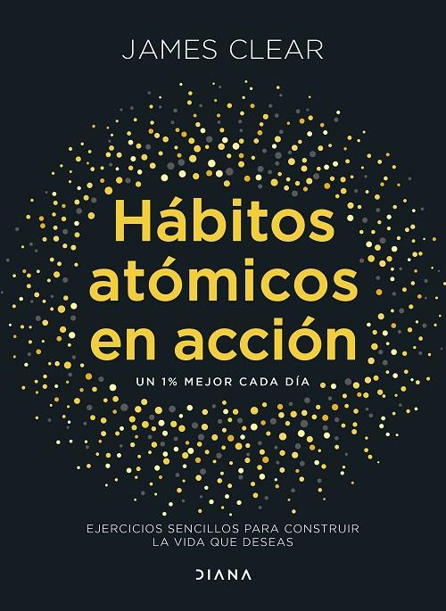 HÁBITOS ATÓMICOS EN ACCIÓN | 9788411193016 | CLEAR, JAMES | Llibreria Ombra | Llibreria online de Rubí, Barcelona | Comprar llibres en català i castellà online