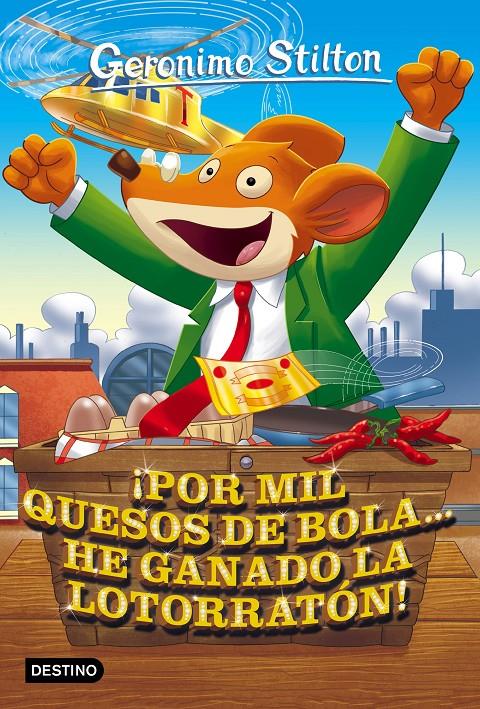 ¡POR MIL QUESOS DE BOLA... HE GANADO LA LOTORRATÓN! 32 | 9788408158660 | GERONIMO STILTON | Llibreria Ombra | Llibreria online de Rubí, Barcelona | Comprar llibres en català i castellà online