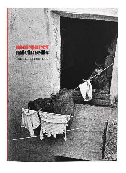 MARGARET MICHAELIS. CINC DIES PEL BARRI XINO | 9788491563822 | Llibreria Ombra | Llibreria online de Rubí, Barcelona | Comprar llibres en català i castellà online