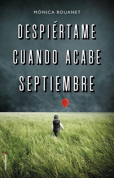 DESPIÉRTAME CUANDO ACABE SEPTIEMBRE | 9788417305802 | ROUANET, MÓNICA | Llibreria Ombra | Llibreria online de Rubí, Barcelona | Comprar llibres en català i castellà online