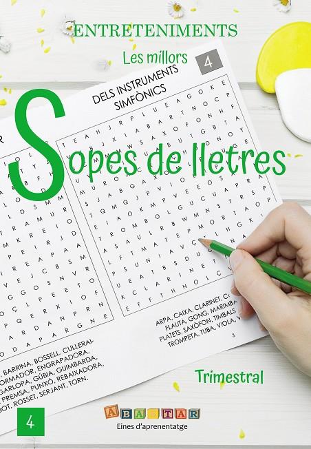 LES MILLORS SOPES DE LLETRES, 4 | 9791399085662 | ABASTAR. EINES D'APRENENTATGE | Llibreria Ombra | Llibreria online de Rubí, Barcelona | Comprar llibres en català i castellà online