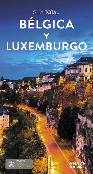 BÉLGICA Y LUXEMBURGO | 9788491586944 | ANAYA TOURING/TOURING EDITORE | Llibreria Ombra | Llibreria online de Rubí, Barcelona | Comprar llibres en català i castellà online