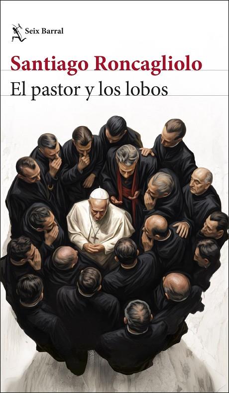 EL PASTOR Y LOS LOBOS | 9788432251351 | RONCAGLIOLO, SANTIAGO | Llibreria Ombra | Llibreria online de Rubí, Barcelona | Comprar llibres en català i castellà online