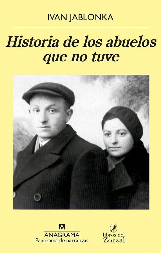 HISTORIA DE LOS ABUELOS QUE NO TUVE | 9788433981134 | JABLONKA, IVAN | Llibreria Ombra | Llibreria online de Rubí, Barcelona | Comprar llibres en català i castellà online