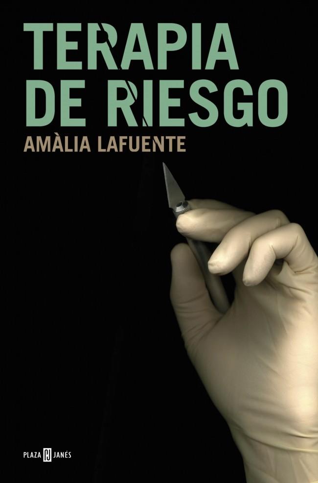 TERAPIA DE RIESGO | 9788401354779 | AMALIA LAFUENTE | Llibreria Ombra | Llibreria online de Rubí, Barcelona | Comprar llibres en català i castellà online