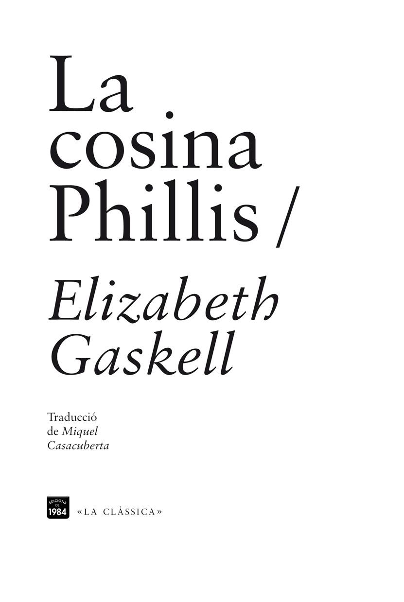 LA COSINA PHILLIS | 9788492440931 | ELIZABETH GASKELL | Llibreria Ombra | Llibreria online de Rubí, Barcelona | Comprar llibres en català i castellà online