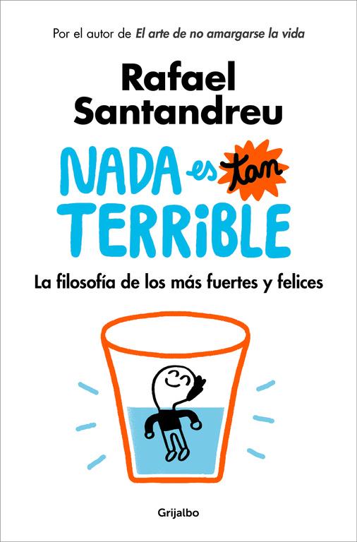 NADA ES TAN TERRIBLE | 9788425355851 | RAFAEL SANTANDREU | Llibreria Ombra | Llibreria online de Rubí, Barcelona | Comprar llibres en català i castellà online